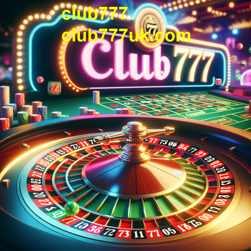 Descubra a Emoção da Roleta no Club777